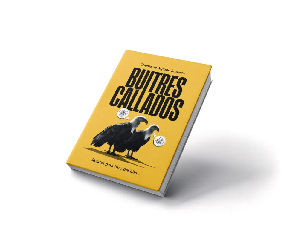 Portada de Buitres Callados, libro de relatos cortos de Chema de Aquino